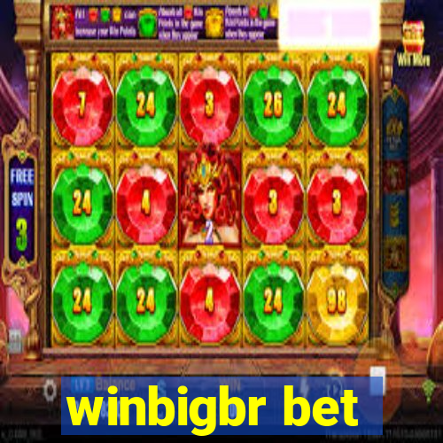 winbigbr bet